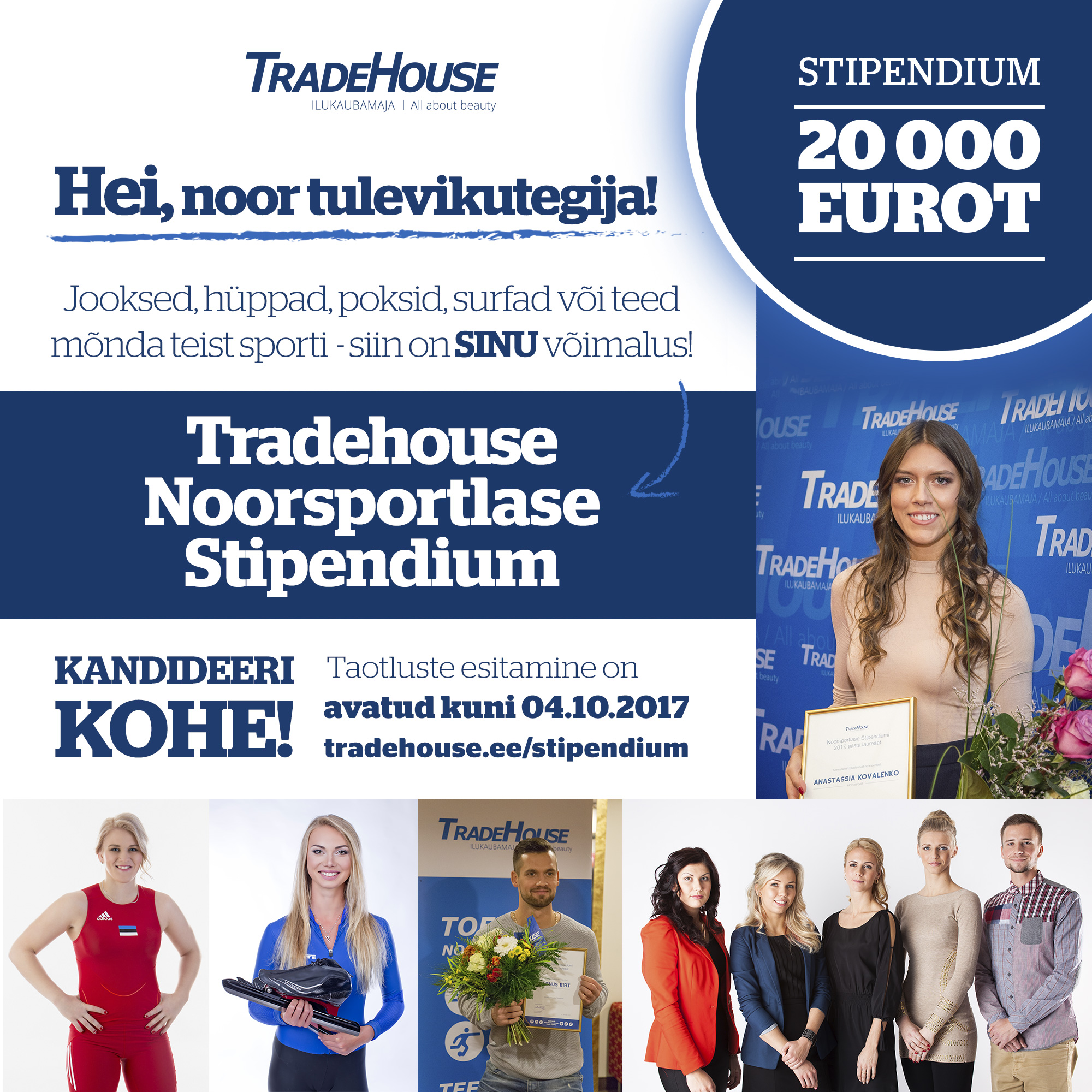 Tradehouse Noorsportlase Stipendium ootab taas tulevikutegijaid kandideerima!